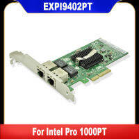 9402PT 82571ใหม่สำหรับ In PRO 1000PT Dual-Port Gigabit NIC PCI-E 0X3959 0GN475 EXPI9402PT