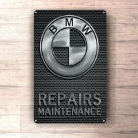 BMW Repairs Maintenance Sign Metal Tin Garage Wall Decor(Contact seller, free custom pattern)