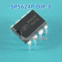 5Pcs SP5624P DIP-8 SP5624 DIP8สวิตช์จ่ายไฟสลับชิปควบคุมใหม่เดิม