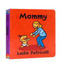 Leslie Patricelli: Mommy childrens Enlightenment picture story paperboard book young childrens daily behavior habits training famous Leslie Patricelli