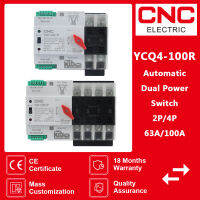 CNC YCQ4-100R 2P4P ราง Din ATS Dual Power สวิตช์ถ่ายโอนอัตโนมัติ63A100A AC230V สวิตช์อุปกรณ์เปลี่ยนพลังงาน