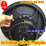 CẶP BASS 40 BM NEO BI ĐEN CAO CẤP - NHẬP KHẨU - GIÁ 2 LOA