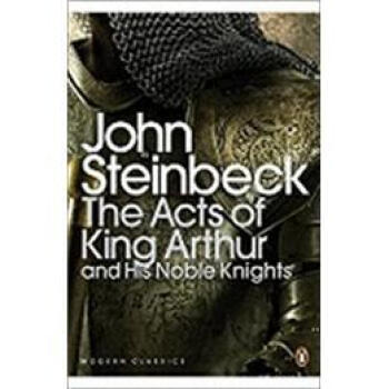 The acts of King Arthur and his noble knights