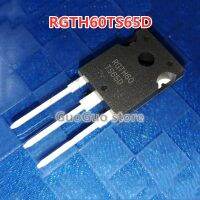 2ชิ้น RGTH60TS65D ถึง247 TO247 TS65D RGTH60 60A ท่อไฟฟ้า IGBT 65V ของแท้ใหม่