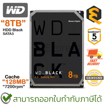 WD HDD BLACK 8TB 7200RPM SATA3(6Gb/s) 128MB ฮาร์ดดิสก์ ของแท้ ประกันศูนย์ 5ปี