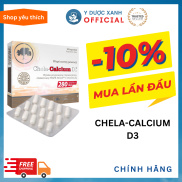 Hàng Công Ty Canxi CHELA CALCIUM D3, 30 viên, Bổ sung Canxi cho bầu - Y