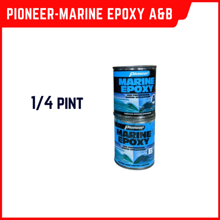 Pioneer Marine Epoxy Set 1/4 PINT (ME14P) Lazada PH