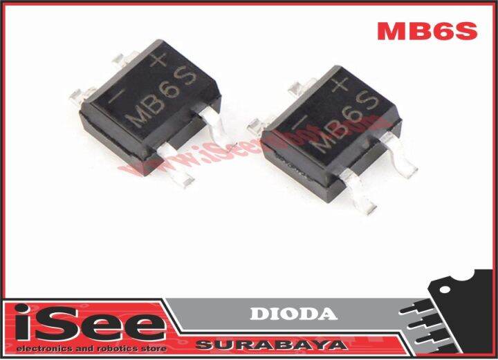 10pcs MB6S DIODA 600V 0.5A SOP-4 SMD Rectifier Diode Bridge Mb6s ...