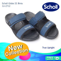 รองเท้าสกอลล์ SCHOLL แบบสวม รุ่น Globe III สีกรม 1U-2712  Unisex รองเท้าแตะผู้ชาย รองเท้าแตะผู้หญิง รุ่นใหม่ ส่งฟรี