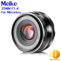 LENS MEIKE 35MM F/1.4 FOR Mirrorless MANUAL สำหรับกล้องมิลอร์เลส