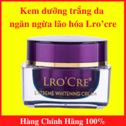 Kem dưỡng trắng da sáng mịn và phục hồi ngăn ngừa lão hóa Lro cre