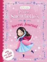 หนังสืออังกฤษใหม่ Princess Snowbelles Secret Journal [Paperback]