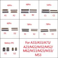 10pcs 40 54 60 78 Pin USB Charger Charging FPC Connector For Samsung A33 A53 A73 A54 M22 M32 M52 M62 M13 M23 M33 M53 LCD Screen