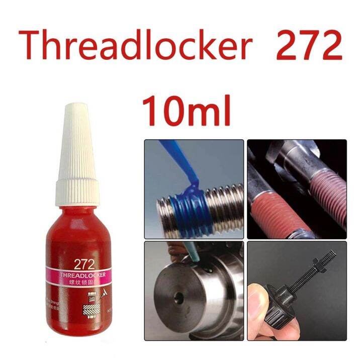 1 Piece 10ml High Quality Thread Locking Agent 272 Medium Viscosity