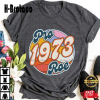 Roe Vs Wade Shirt Retro Pro Roe 1973 Tshirt Protect Roe V Wade Tee Baseball Tee Shirts Xs-5Xl Custom Gift Make Your Design