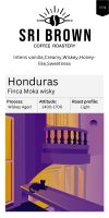 เมล็ดกาแฟคั่ว Honduras Finca Moka Wisky - บรรจุ 100 กรัม - Sribrown