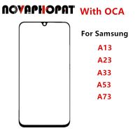 หน้าจอกระจกด้านนอกสำหรับ Samsung Galaxy A13 A23 A53 A33 4G A73 5G ชิ้นส่วนซ่อมแก้วหน้าแสดงผลสัมผัสแผงแอลซีดี + OCA