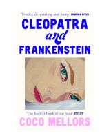 CLEOPATRA AND FRANKENSTEIN by Coco Mellors [Original English Book - New Release]