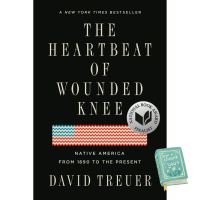 ต้องมีเก็บไว้ The Heartbeat of Wounded Knee : Native America from 1890 to the Present [Hardcover] หนังสือภาษาอังกฤษพร้อมส่ง