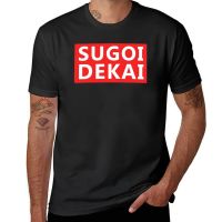 เสื้อยืด SUGOI DEKAI เสื้อยืดธรรมดาเสื้อยืดที่กำหนดเองแมว