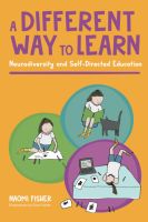 สินค้าใหม่ภาษาอังกฤษ A Different Way to Learn : Neurodiversity and Self-Directed Education [Paperback]