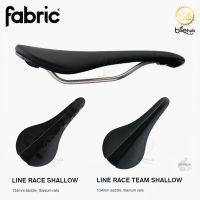 เบาะจักรยาน fabric LINE RACE SHALLOW / LINE RACE TEAM SHALLOW 134mm.