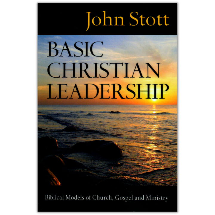 Basic Christian Leadership - John Stott | Lazada PH