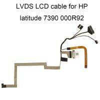 00R92สายไฟคอมพิวเตอร์วิดีโอ LVDS LCD สายเคเบิลสำหรับ Dell ละติจูด7390 E7390 CAZ41 DC02C00FT00สัมผัส CN 000R9 2รายการใหม่