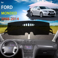 สำหรับฟอร์ด Mondeo Mk4 IV 2008 ~ 2014แดชบอร์ดปกเสื่อพรม Dash คณะกรรมการป้องกันลื่นป้องกันรังสียูวีสีอาทิตย์2010 2011 2012 2013