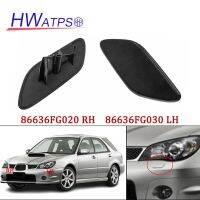 HWATPS สำหรับ Subaru Impreza GE GR GV G22 G12 2007-2011 OEM: 86636FG020 RH 86636FG030 LH ฝาครอบด้านหน้าเครื่องซักผ้าไฟหน้าหัวฉีด