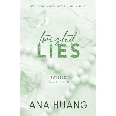 Right now ! หนังสือภาษาอังกฤษ Twisted Lies - Ana Huang