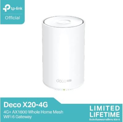 TP-Link Deco X20-4G เราเตอร์ Mesh รุ่นใส่ซิม 4G+ AX1800 Whole Home Mesh WiFi 6 Gateway