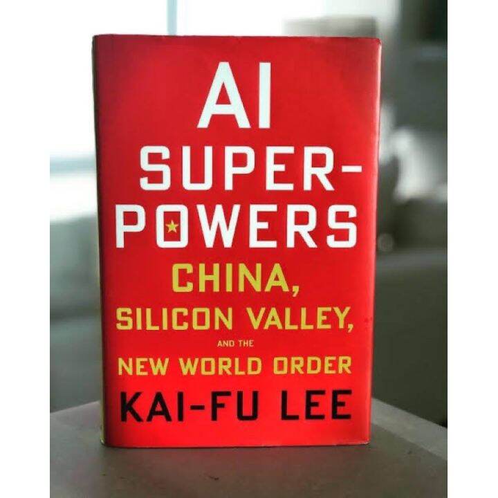 that-everything-is-okay-gt-gt-gt-หนังสือภาษาอังกฤษ-ai-superpowers-china-silicon-valley-and-the-new-world-order-by-kai-fu-lee-พร้อมส่ง