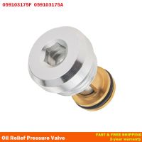 Oil Relief Pressure Valve 059103175F For Audi A4 A5 A6 A8 Q5 For VW Passat For SKODA 2.5 TDI AYM AFB AKN 059103175A