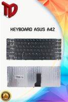 คีย์บอร์ด เอซุส Asus A42  A42F A42J A42S A43S K42J K43S K43E / สกรีน-อังกฤษ