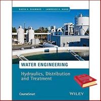 Enjoy Life Water Engineering : Hydraulics, Distribution and Treatment [Hardcover]หนังสือภาษาอังกฤษมือ1(New) ส่งจากไทย