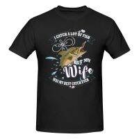 Fishing Angling Humorous Wife Best Catch Top Quality Cotton MenS T-Shirt