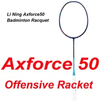 Li Ning Axforce ไม้แบดมินตันสีเขียวสีน้ำเงิน50 4U/5U,ไม้แบดมินตันประเภทที่น่ารังเกียจนักกีฬาระดับกลางถึงระดับสูง (ไม้แร็กเก็ตไร้สาย) พร้อม AYPT285-5กระเป๋า