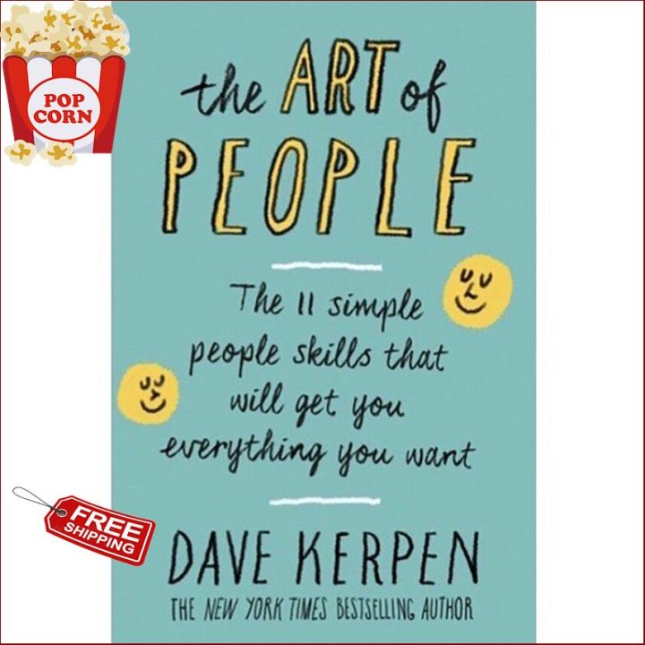 New Releases ! ร้านแนะนำTHE ART OF PEOPLE : THE 11 SIMPLE PEOPLE SKILLS THAT WILL GET YOU EVERYTHING YOU