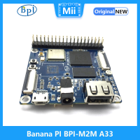 ไม่มี Pi BPI-M2M ALLWINNER A33 Quad Core 512MB DDR3ไม่มี eMMC รองรับ CSI WiFi BT 4.0 Run Android 6.0และ Ubuntu Linux จาก