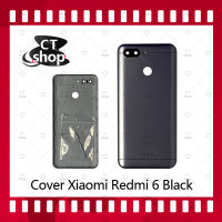 สำหรับ Xiaomi Redmi 6 อะไหล่ฝาหลัง หลังเครื่อง Cover อะไหล่มือถือ คุณภาพดี CT Shop