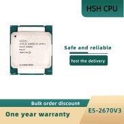 Intel Xeon CPU Official Version E5-2670V3 SR1XS X99 2.30GHZ 30M 12