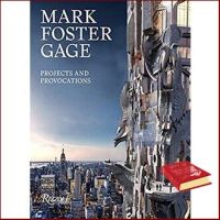 Right now ! Mark Foster Gage : Projects and Provocations (SLP) [Hardcover]หนังสือภาษาอังกฤษมือ1(New) ส่งจากไทย