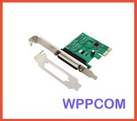 การ์ด PCI Express Card to Parallel DB25 ใช้กับ Ptinter แถมฟรีขาสั้น low profile bracket