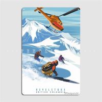 Retro Heliski Revelstoke สกีป้ายโลหะภาพยนตร์บาร์สโมสรโรงรถโปสเตอร์ Shots โล่ดีบุกตลก