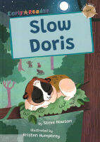 EARLY READER GOLD 9:SLOW DORIS BY DKTODAY