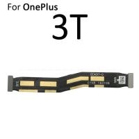 เมนบอร์ดเมนบอร์ดเมนบอร์ดบอร์ดคอนเนคเตอร์ Lcd Oneplus 3สายเคเบิ้ลยืดหยุ่นสำหรับ3T 5 5t6 6T 7T 8 Pro 5G