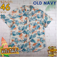 OLD NAVY®แท้ อก 46 เสื้อฮาวายชาย เสื้อวินเทจ เสื้อผ้าผู้ชาย สีฟ้า แขนสั้น เนื้อผ้าดี