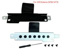 NEW for MSI Katana GF66 GF76 gf66 Hard Drive Caddy HDD Bracket Laptop w/ Screws