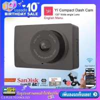 Xiaomi กล้องติดรถยนต์ Yi Compact Dash Camera WiFi 1080P ( English Menu ) + Sandisk MicroSDHC 32GB. + ขาจับแกนกระจกมองหลัง